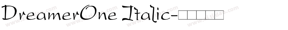 DreamerOne Italic字体转换